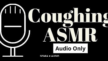 Coughing ASMR Audio Only