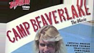 Una película de Camp Beaver Lake con escenas ardientes de sexo anal y lésbico.